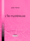 Image for L&#39;ile Mysterieuse