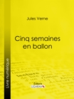 Image for Cinq Semaines En Ballon