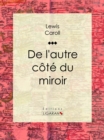 Image for De L&#39;autre Cote Du Miroir