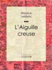 Image for L&#39;aiguille Creuse