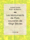 Image for Les Monuments De Paris Souvenirs De Vingt Siecles