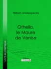 Image for Othello, Le Maure De Venise
