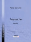 Image for Polyeucte: Martyr