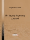 Image for Un Jeune Homme Presse