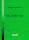Image for Le Carillonneur