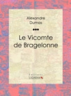 Image for Le Vicomte De Bragelonne