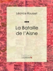 Image for La Bataille De L&#39;aisne: Avril-mai 1917