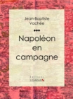 Image for Napoleon En Campagne