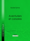 Image for Aventuriers Et Corsaires