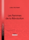 Image for Les Femmes De La Revolution