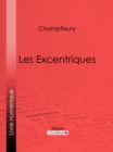 Image for Les Excentriques.
