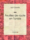 Image for Feuilles De Route En Tunisie