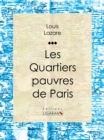 Image for Les Quartiers Pauvres De Paris: Le Xxe Arrondissement