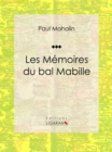 Image for Les Memoires Du Bal Mabille
