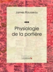 Image for Physiologie De La Portiere