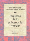 Image for Esquisses De La Philosophie Morale
