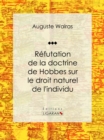 Image for Refutation De La Doctrine De Hobbes Sur Le Droit Naturel De L&#39;individu