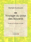 Image for Voyage Au Pays Des Boyards: Etude Sur La Russie Actuelle