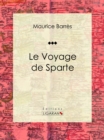 Image for Le Voyage De Sparte