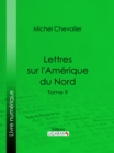 Image for Lettres Sur L&#39;amerique Du Nord: Tome Ii