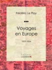Image for Voyages En Europe: 1829-1854