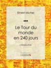 Image for Le Tour Du Monde En 240 Jours: L&#39;hindoustan