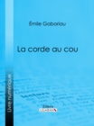 Image for La Corde Au Cou
