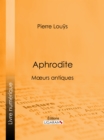 Image for Aphrodite: Ma Urs Antiques