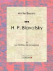 Image for H. P. Blavatsky: Et Les Maitres De La Sagesse