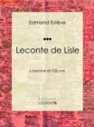 Image for Leconte De Lisle: L&#39;homme Et L&#39;oeuvre