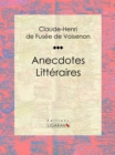 Image for Anecdotes Litteraires: Roman