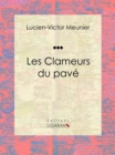Image for Les Clameurs Du Pave: Roman