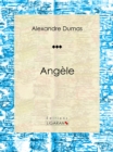 Image for Angele: Piece De Theatre