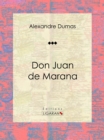 Image for Don Juan De Marana: Piece De Theatre