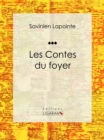 Image for Les Contes Du Foyer: Conte Et Legende