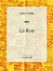 Image for La Rue: Journaux