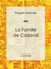 Image for La Famille De Carjaval: Piece De Theatre