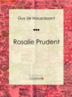 Image for Rosalie Prudent: Nouvelle