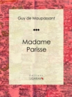 Image for Madame Parisse: Nouvelle