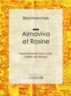Image for Almaviva Et Rosine: Pantomime En Trois Actes, Melee De Danses