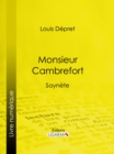 Image for Monsieur Cambrefort: Saynete