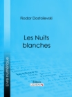 Image for Les Nuits Blanches