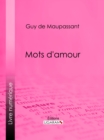 Image for Mots D&#39;amour