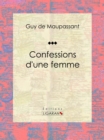 Image for Confessions D&#39;une Femme