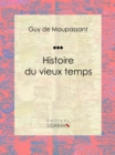 Image for Histoire Du Vieux Temps