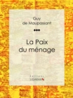 Image for La Paix Du Menage