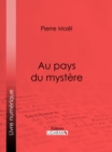 Image for Au Pays Du Mystere