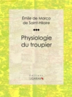 Image for Physiologie Du Troupier