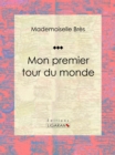 Image for Mon Premier Tour Du Monde
