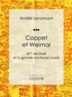 Image for Coppet Et Weimar: Mme De Stael Et La Grande-duchesse Louise